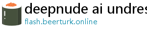 deepnude ai undress